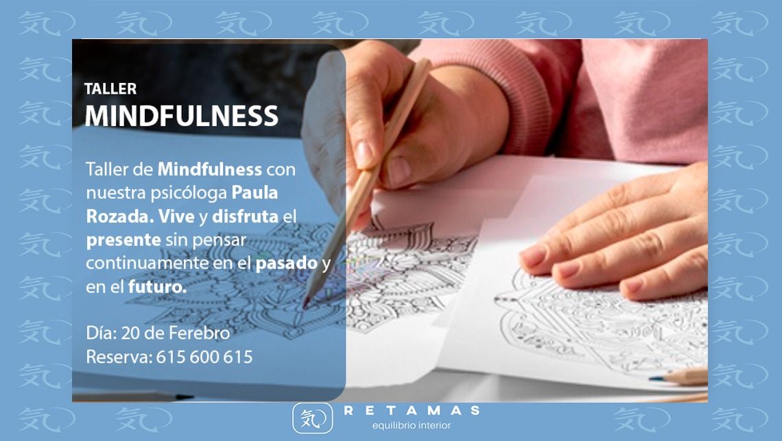 taller de mindfulness en Centro Retamas en febrero